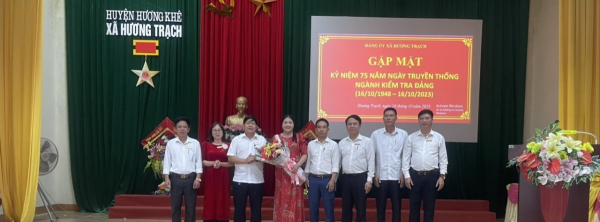 Đảng ủy xã Hương Trạch tổ chức gặp mặt kỷ niệm 75 năm ngày truyền thống ngành kiểm tra Đảng